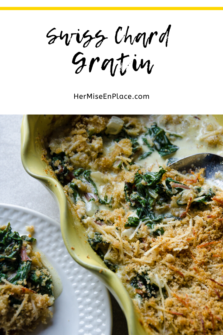 Swiss Chard Gratin | - Her Mise En Place - Baked & Simple